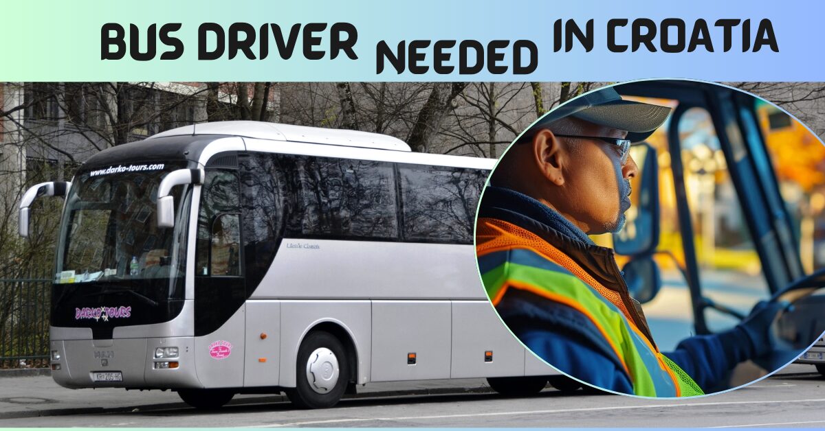 Bus Driver Job In Croatia 2025