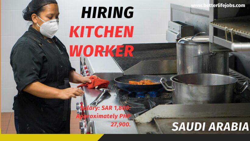 Kitchen Worker Needed In Saudi 2025